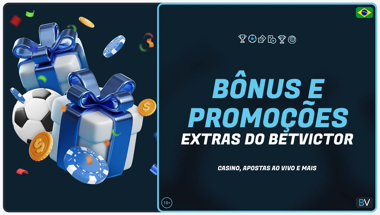 Betvictor oferece bônus adicionais e promoções para jogadores do Brasil.